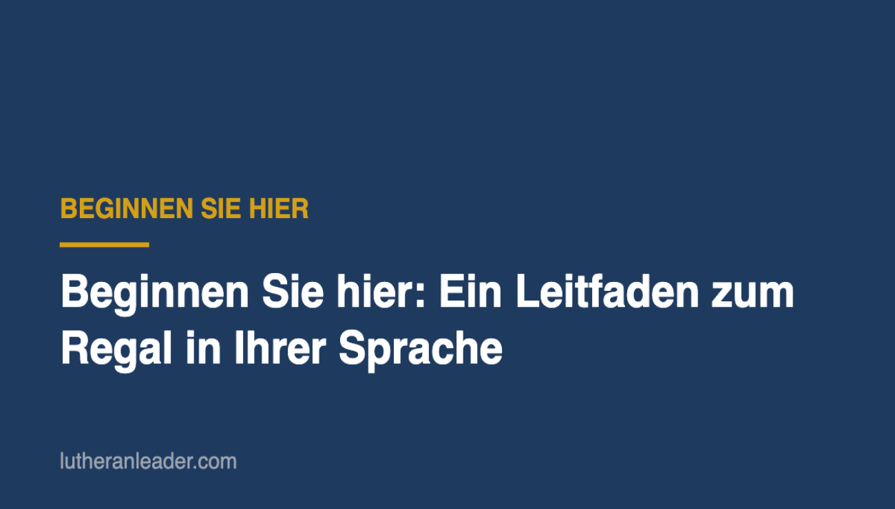 Beginnen Sie hier: Ein Leitfaden zum Regal in Ihrer Sprache