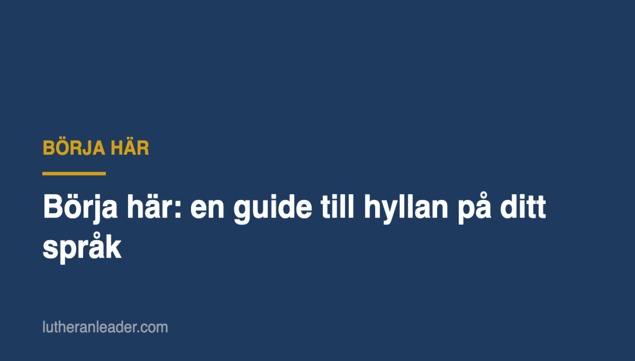Börja här: en guide till hyllan på ditt språk