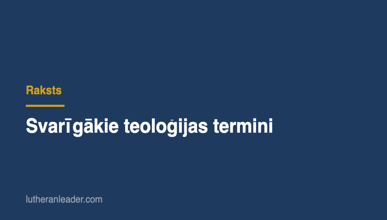 Svarīgākie teoloģijas termini