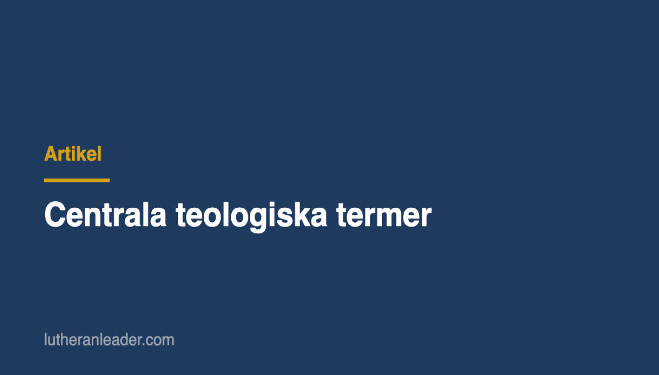 Centrala teologiska termer