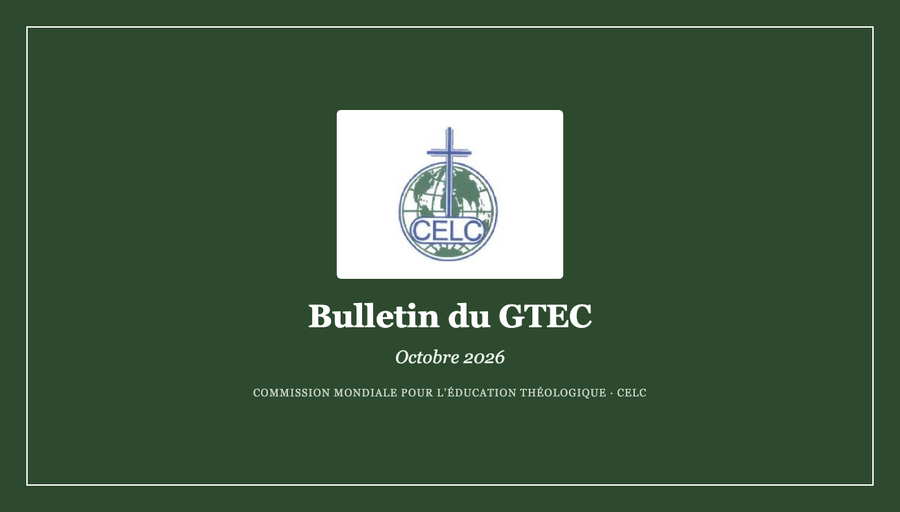 Bulletin du GTEC — Luc 24:25–27, 44–48